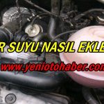 motor-suyu-ekleme