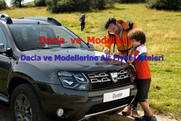 Dacia ve Modelleri