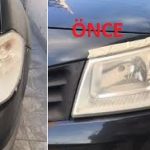 Sararmış araba farı önce sonra