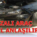 kazali-araç-nasil-anlaşilir